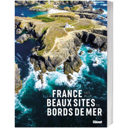La France des plus beaux sites de bords de mer
