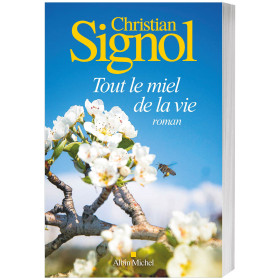 Tout le miel de la vie