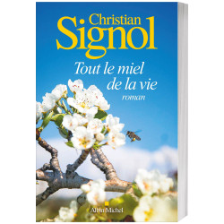 Tout le miel de la vie