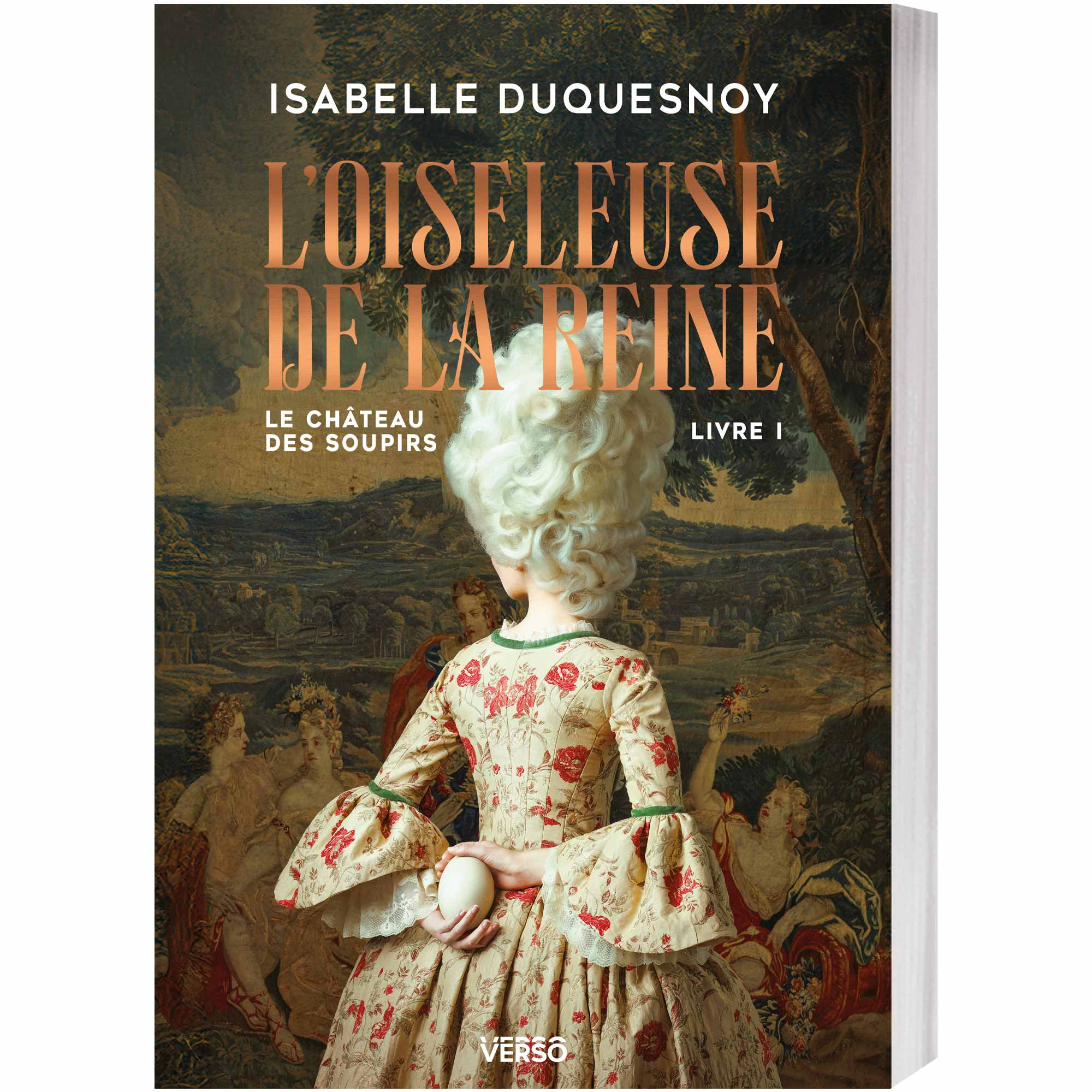 L’Oiseleuse de la reine - Le château des soupirs – livre 1