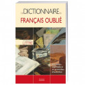 Le Dictionnaire du français oublié