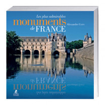 Les Plus Admirables Monuments de France