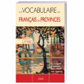 Le Vocabulaire du français des provinces