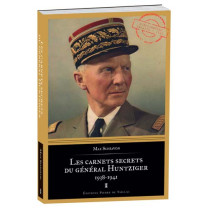 Les Carnets secrets du Général Huntziger 