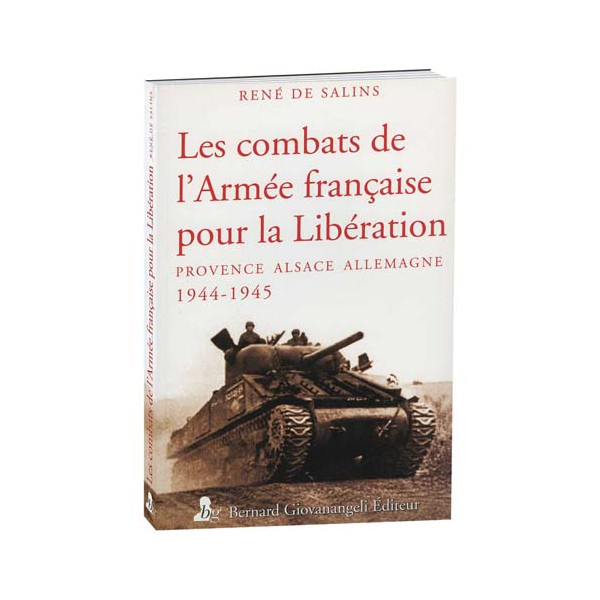 Les Combats de l’Armée française pour la Libération