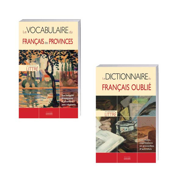Lot de 2 ouvrages : Le Vocabulaire du français des provinces + Le Dictionnaire du français oublié