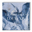 Les Globes de Louis XIV