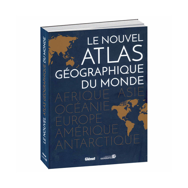 Le Nouvel Atlas géographique du monde