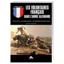 Les Volontaires français dans l’armée allemande
