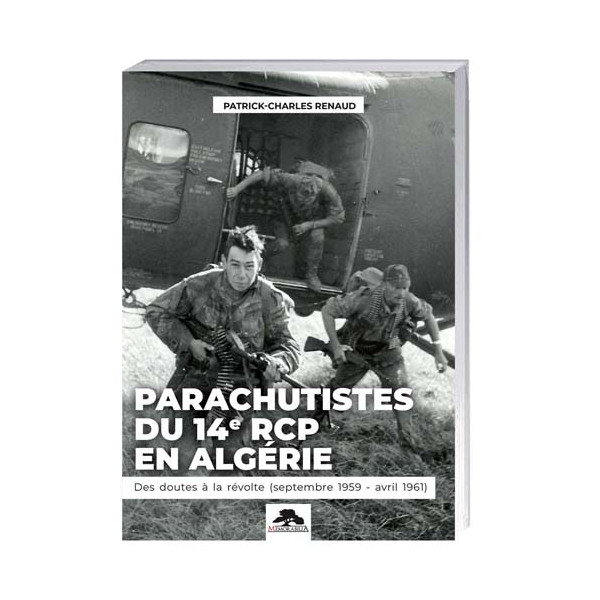 Parachutistes du 14e RCP en Algérie