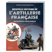 Nouvelle histoire de l’artillerie française