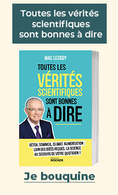 Toutes les vérités scientifiques sont bonnes à dire