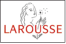 Larousse|Larousse